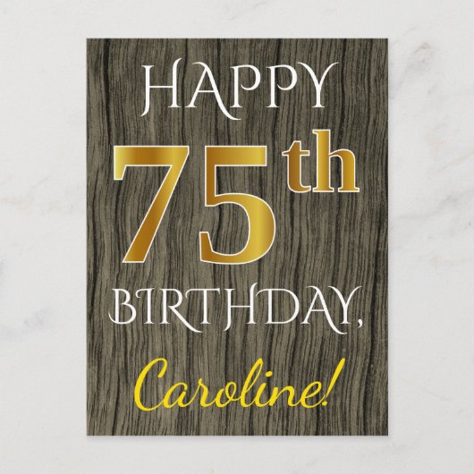 Faux Wood, Faux Gold 75th Birthday + Eigen naam Briefkaart (Voorkant)