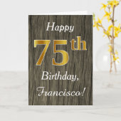 Faux Wood, Faux Gold 75th Birthday + Eigen naam Kaart (Gele Bloem)