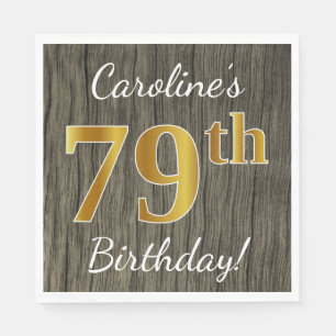 Faux Wood, Faux Gold 79th Birthday + Eigen naam Servet