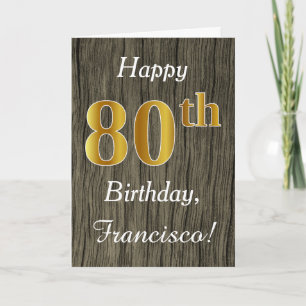 Faux Wood, Faux Gold 80th Birthday + Eigen naam Kaart