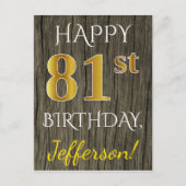 Faux Wood, Faux Gold 81st Birthday + Eigen naam Briefkaart (Voorkant)