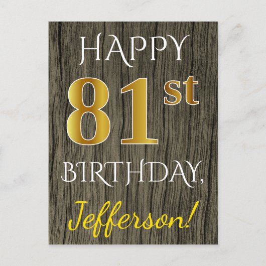 Faux Wood, Faux Gold 81st Birthday + Eigen naam Briefkaart (Voorkant)