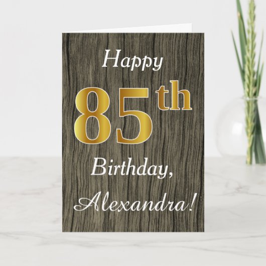 Faux Wood, Faux Gold 85th Birthday + Eigen naam Kaart (Voorkant)