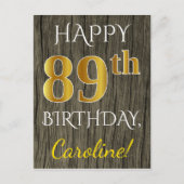 Faux Wood, Faux Gold 89th Birthday + Eigen naam Briefkaart (Voorkant)