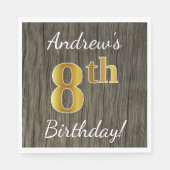 Faux Wood, Faux Gold 8th Birthday + Eigen naam Servetten (Voorkant)