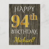 Faux Wood, Faux Gold 94th Birthday + Eigen naam Briefkaart (Voorkant)