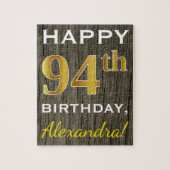 Faux Wood, Faux Gold 94th Birthday + Eigen naam Legpuzzel (Verticaal)