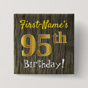 Faux Wood, Faux Gold 95th Birthday + Eigen naam Vierkante Button 5,1 Cm