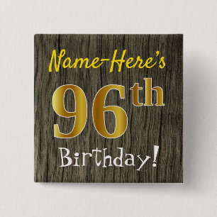 Faux Wood, Faux Gold 96th Birthday + Eigen naam Vierkante Button 5,1 Cm