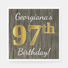 Faux Wood, Faux Gold 97th Birthday + Eigen naam Servet