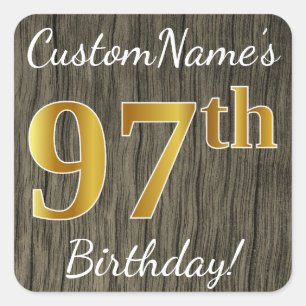 Faux Wood, Faux Gold 97th Birthday + Eigen naam Vierkante Sticker