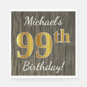 Faux Wood, Faux Gold 99th Birthday + Eigen naam Servet
