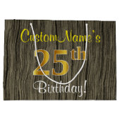 Faux Wood Kijk, Faux Gold 25th Birthday + Name Groot Cadeauzakje (Achterkant)
