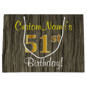 Faux Wood Kijk, Faux Gold 51st Birthday + Naam Groot Cadeauzakje (Voorkant)