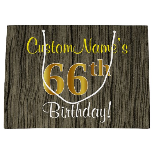 Faux Wood Kijk, Faux Gold 66th Birthday + Name Groot Cadeauzakje (Voorkant)