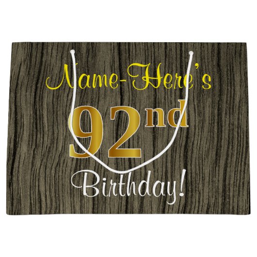 Faux Wood Kijk, Faux Gold 92nd Birthday + Name Large Cadeautasje (Voorkant)