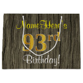 Faux Wood Kijk, Faux Gold 93rd Birthday + Naam Large Cadeautasje (Voorkant)