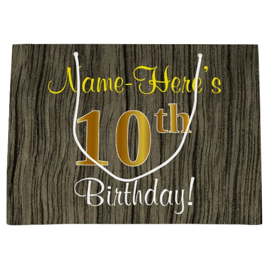 Faux Wood Look, Faux Gold 10e verjaardag + naam Groot Cadeauzakje (Voorkant)