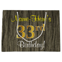 Faux Wood Look, Faux Gold 33e verjaardag + naam