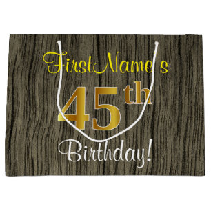 Faux Wood Look, Faux Gold 45e verjaardag + naam Groot Cadeauzakje