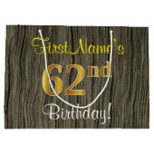 Faux Wood Look, Faux Gold 62e verjaardag + naam Groot Cadeauzakje (Achterkant)