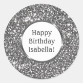 Faux Zilver Grijs Glitter Custom Gelukkige Verjaar Ronde Sticker (Voorkant)