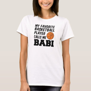 Favoriete basketballer noemt me Babi T-shirt