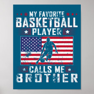Favoriete basketballspeler noemt broer dikke t poster