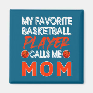 Favoriete basketballspeler noemt mama basketbal t magneet