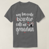 Favoriete Bowler belt me Bowling Grandma T-shirt (Design voorkant)