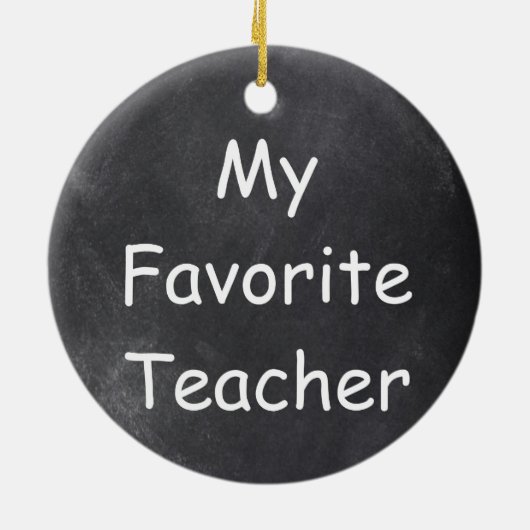 Favoriete docent-chalkboard-ontwerpcadeauidee keramisch ornament (Achterkant)