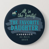 Favoriete dochter ID1317 Ronde Button 4,0 Cm (Voorkant)