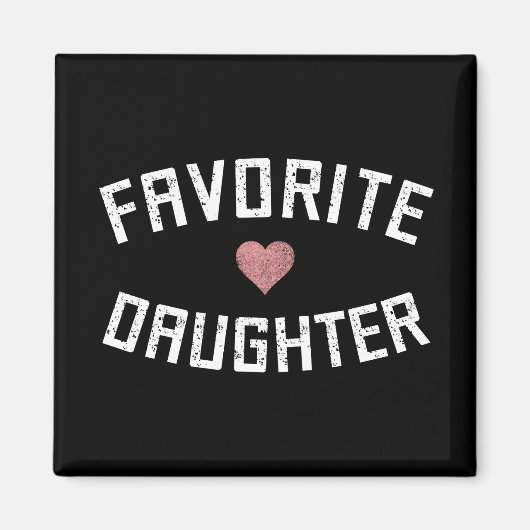Favoriete dochter Reunion Daughter Funny Magneet (Voorkant)
