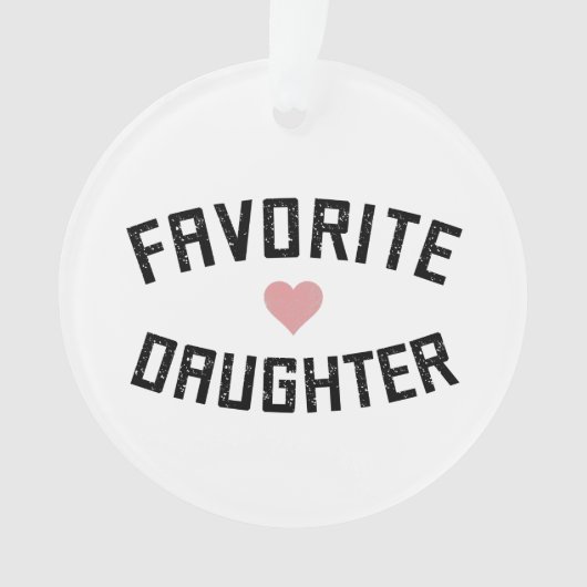Favoriete dochterfamilie reünie Funny Gifts Ornament (voorkant)