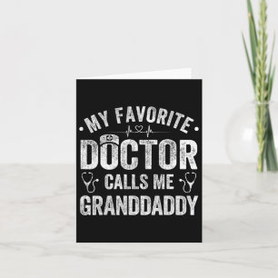 Favoriete dokter noemt me opa Vaderdag Kaart