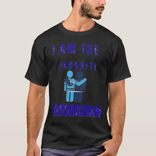 Favoriete getuige van de bruidegom t-shirt (Voorkant)