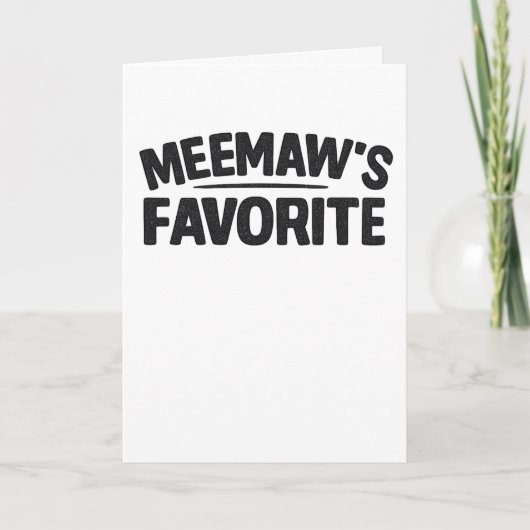 Favoriete Grappige Grootouder-Kleinkind van Meemaw Kaart (Voorkant)
