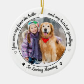 Favoriete Hallo Harde afscheid Foto Pet Memorial Keramisch Ornament (Voorkant)