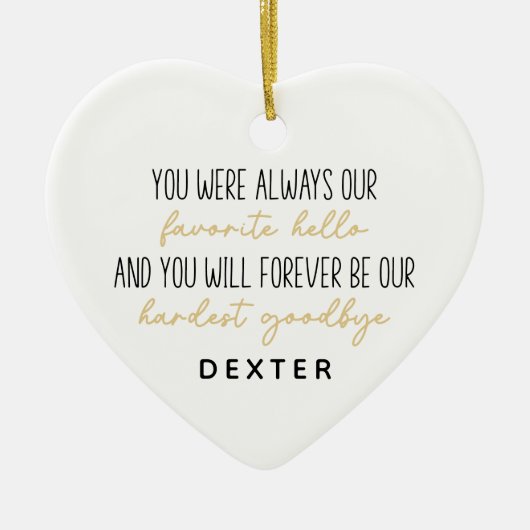 Favoriete Hallo hardste afscheid foto van Pet Memo Keramisch Ornament (Voorkant)