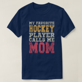 Favoriete hockeyspeler Mom Typografie T-shirt