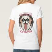 Favoriete hond, grappige hond moeder/vader t-shirt (Achterkant)