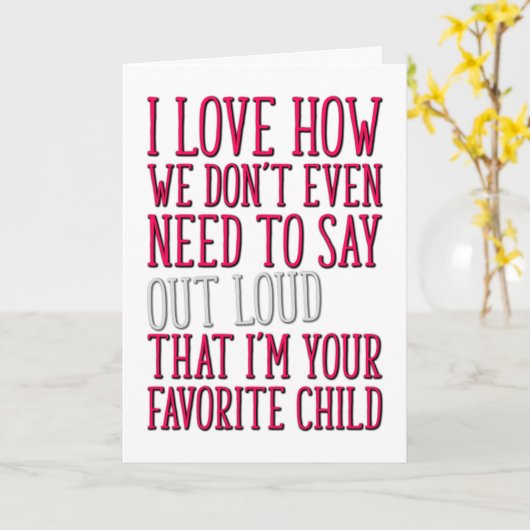 Favoriete kind, Grappige Moederdag Kaart (Gele Bloem)