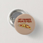 Favoriete kleur is pIzza-toets Ronde Button 3,2 Cm (Voorkant /achterkant)