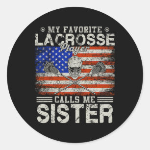 Favoriete Lacrosse speler noemt me zuster grappig Ronde Sticker