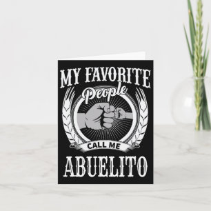 Favoriete mensen noemen me Abuelito Mexicaans Spaa Kaart