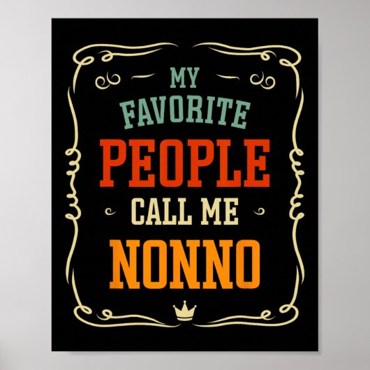 Favoriete mensen noemen me Nonno Vaderdag Poster (Voorkant)