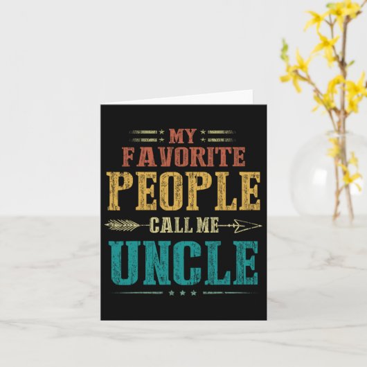 Favoriete mensen noemen me oom grappige vaders dag kaart (Gele Bloem)