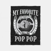 Favoriete mensen noemen me Pop Pop Opa Fleece Deken (Voorkant)