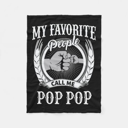 Favoriete mensen noemen me Pop Pop Opa Fleece Deken (Voorkant)