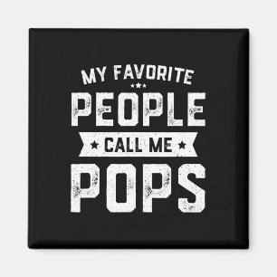 Favoriete mensen noemen me Pops Funny Fathers Day Magneet